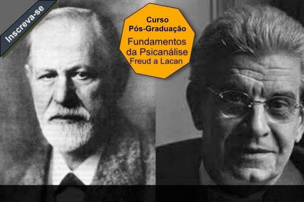 Curso Fundamentos da Psicanálise Freud a Lacan